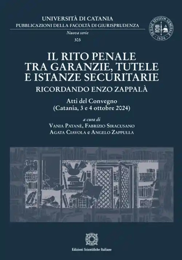 Rito Penale Tra Garanzie Tutel