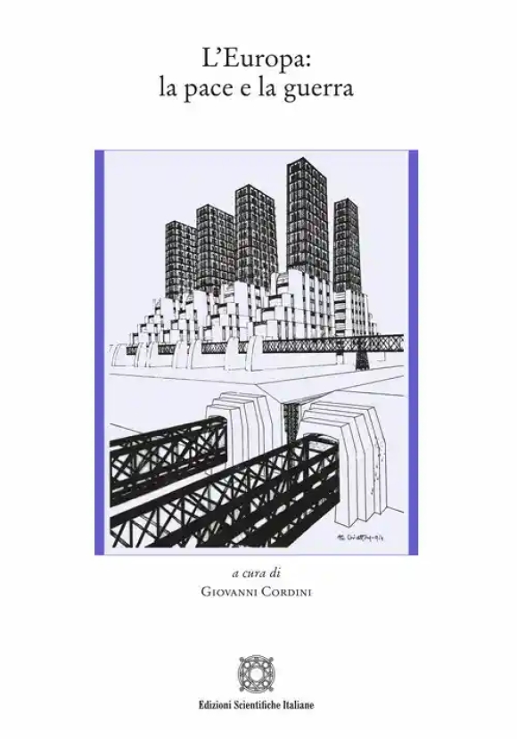 Europa: La Pace E La Guerra