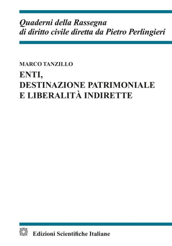 Enti, Destinazione Patrimonial