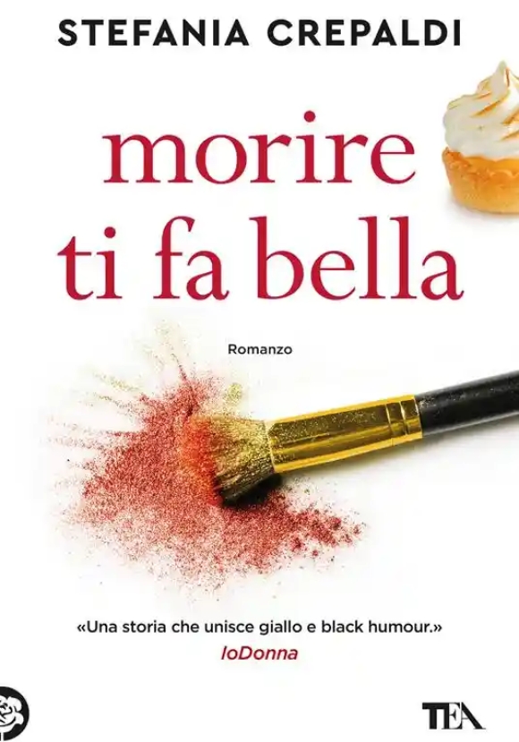 Morire Ti Fa Bella
