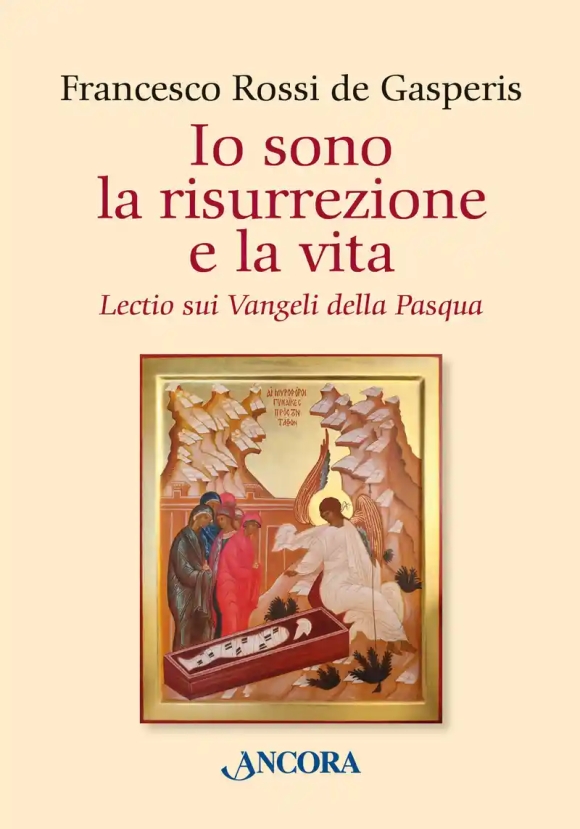 Io Sono La Risurrezione E La Vita