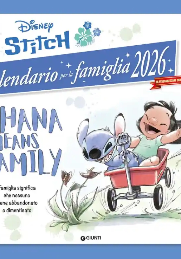 Stitch. 'ohana Means Family. Calendario Famiglia 2026. Con Adesivi