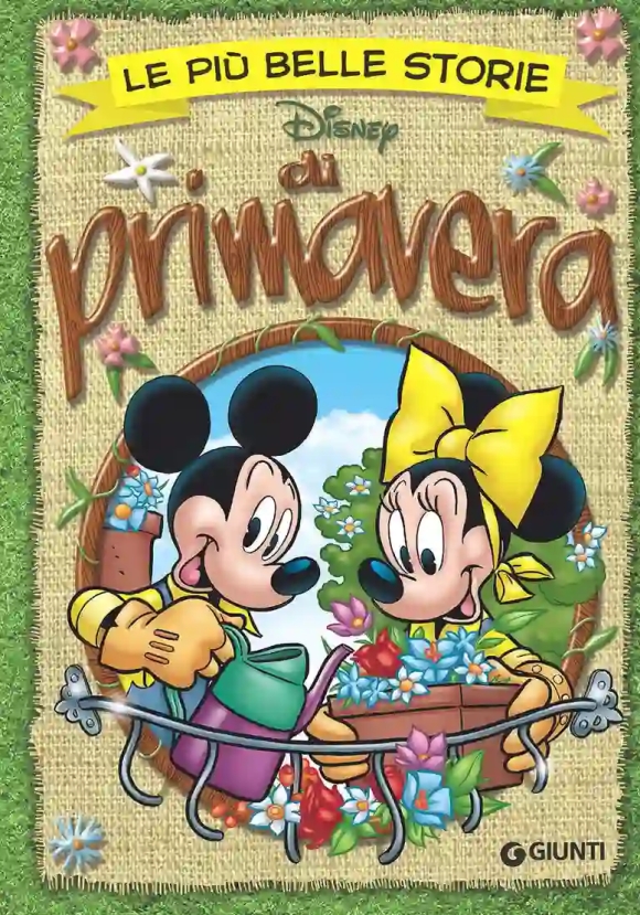 Primavera. Le Pi? Belle Storie (di)