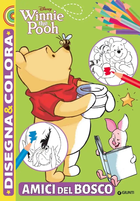 Winnie E Gli Animali Del Bosco. Disegna E Colora