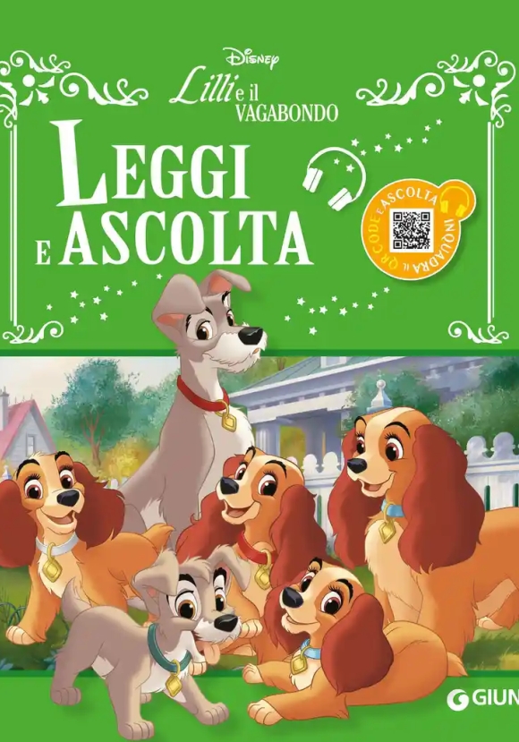 Lilli E Il Vagabondo. Leggi E Ascolta. Ediz. A Colori. Con Qr Code