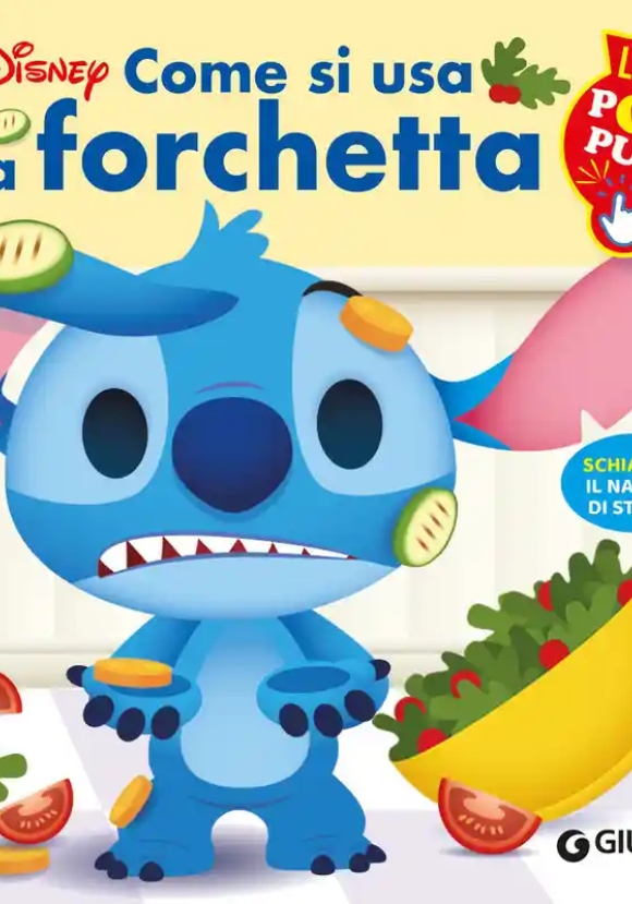Come Si Usa La Forchetta. Stitch. Libro Poti Puff. Ediz. A Colori