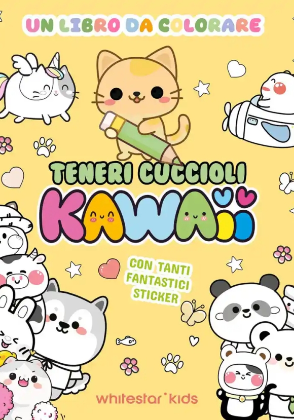 Teneri Cuccioli Kawaii. Un Libro Da Colorare. Con Adesivi. Ediz. Illustrata