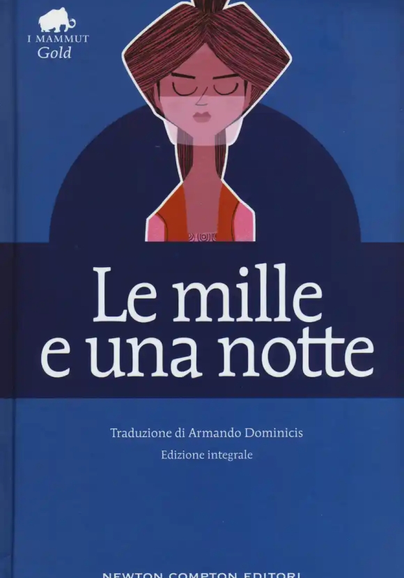 Mille E Una Notte. Ediz. Integrale (le)