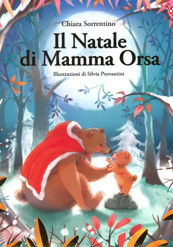 Natale Di Mamma Orsa, Il. Ediz. A Colori