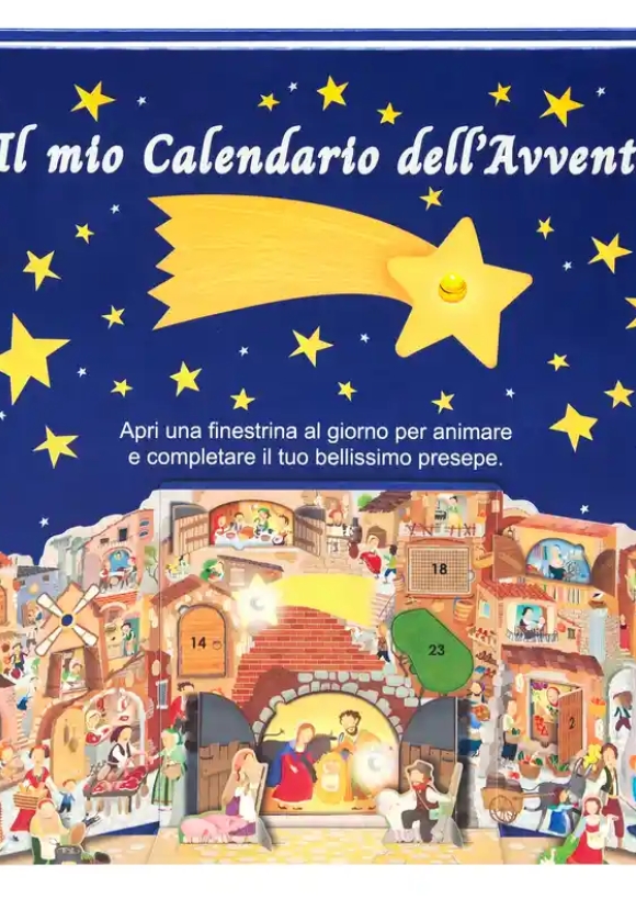 Mio Calendario Dell'avvento. Apri Una Finestrella Al Giorno E Costruisci Il Tuo Presepe (il)