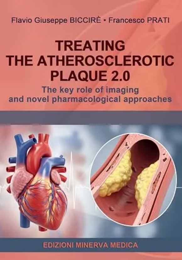 Treating The Atherosclerotic Plaque 2.0