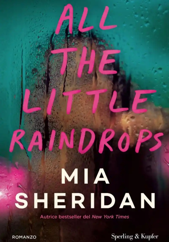 All The Little Raindrops. Ediz. Italiana