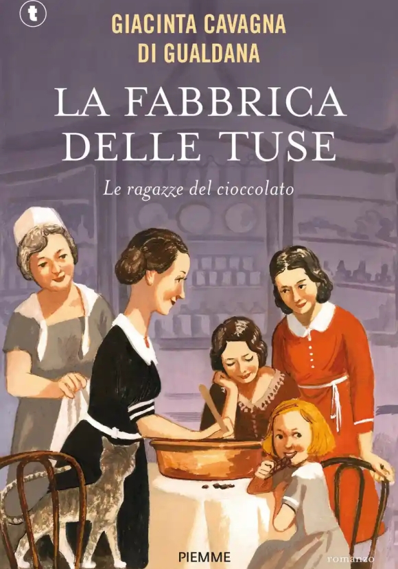 Fabbrica Delle Tuse. Le Ragazze Del Cioccolato (la)