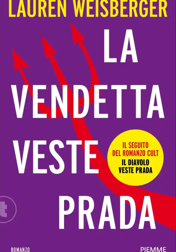 Vendetta Veste Prada. Il Ritorno Del Diavolo (la)