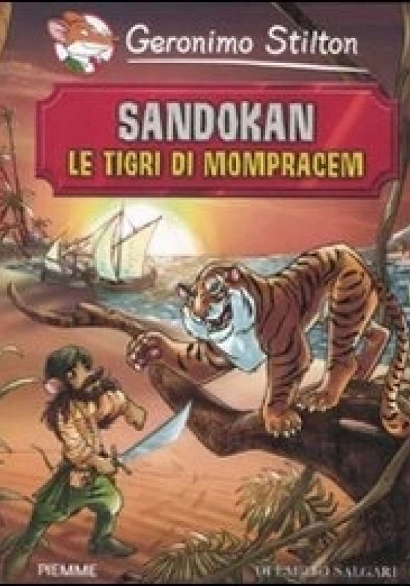 Sandokan. Le Tigri Di Mompracem Di Emilio Salgari