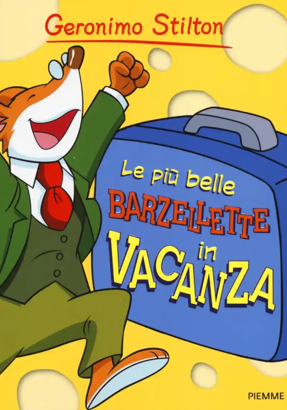 Pi? Belle Barzellette In Vacanza (le)