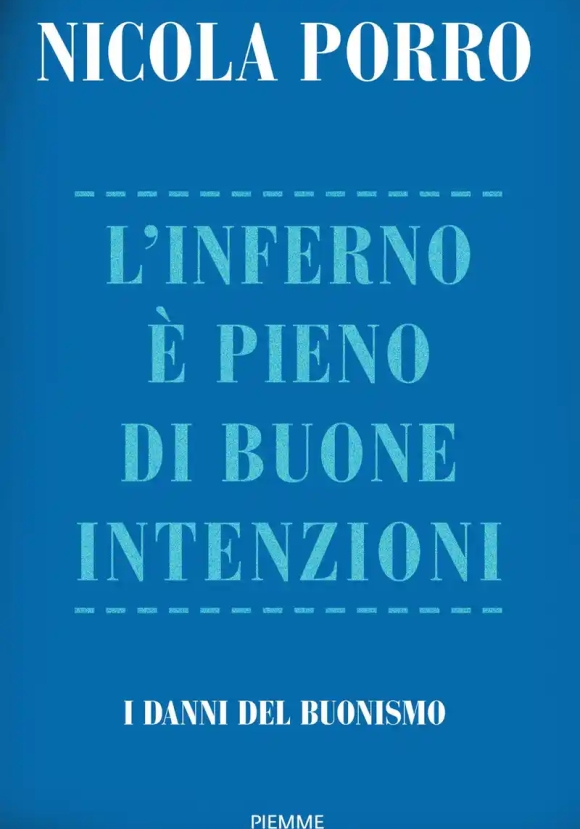 Inferno E' Pieno Di Buone Intenzioni