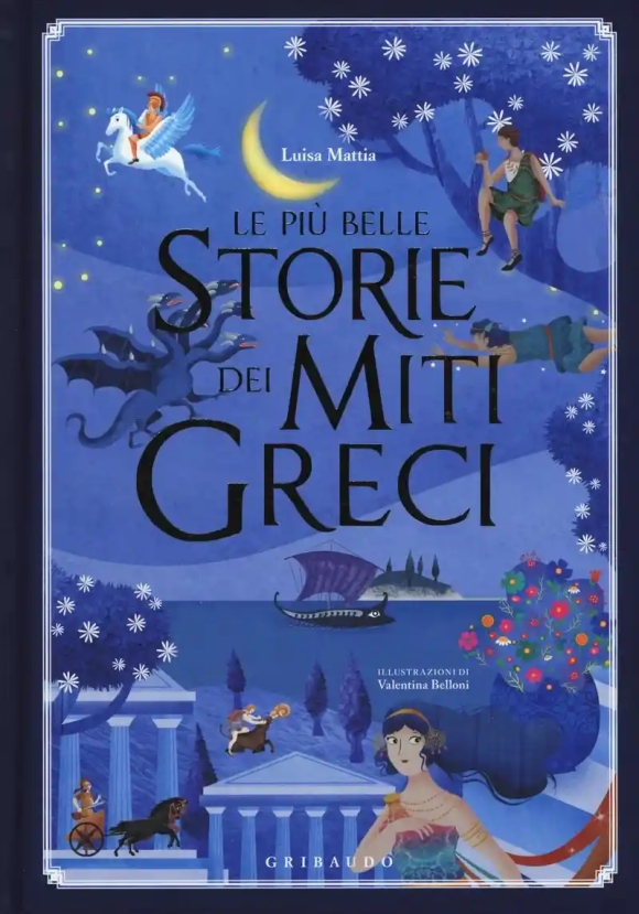 Le Piu' Belle Storie Dei Miti Greci