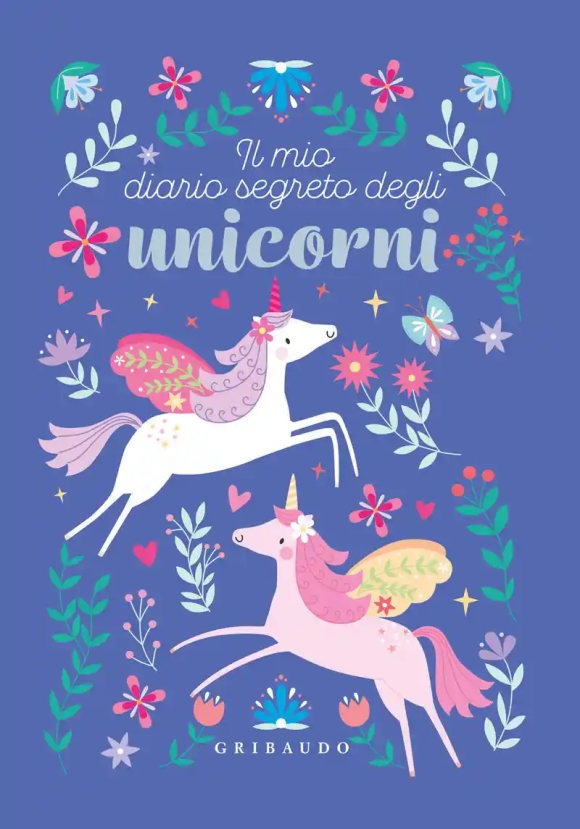 Mio Diario Segreto Degli Unicorni. Ediz. A Colori (il)