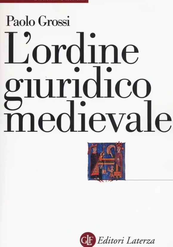 L'ordine Giuridico Medievale