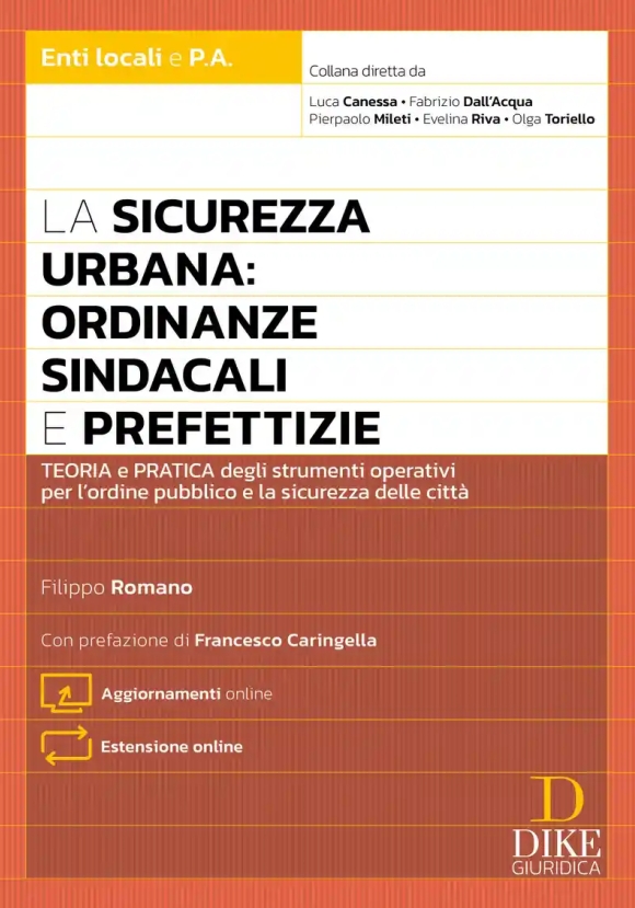 Sicurezza Urbana Ordinanze Sindacali