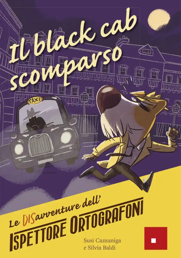 Disavventure Dell'ispettore Ortografoni. Il Black Cab Scomparso (le)