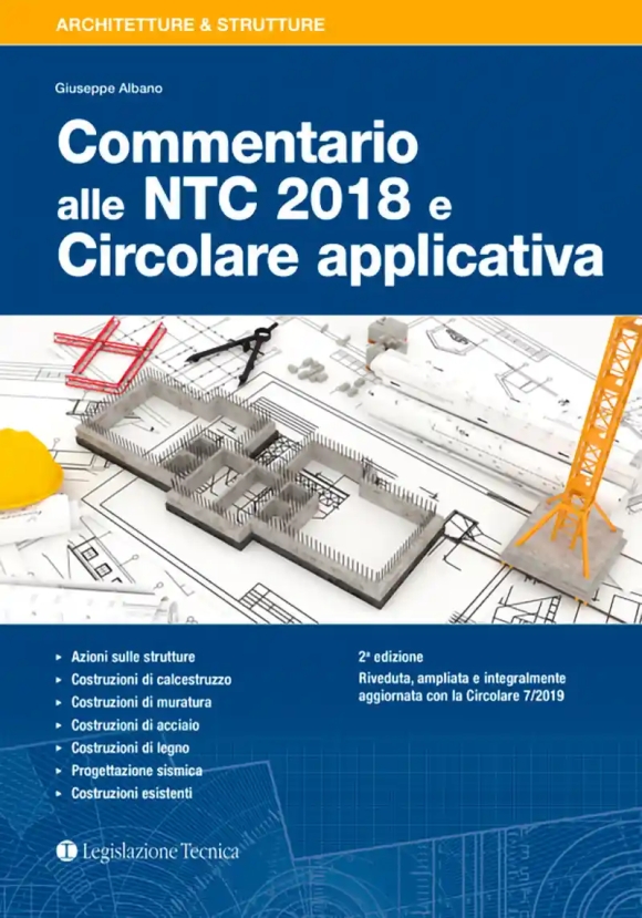 Commentario Alle Ntc 2018 E Circolare Applicativa