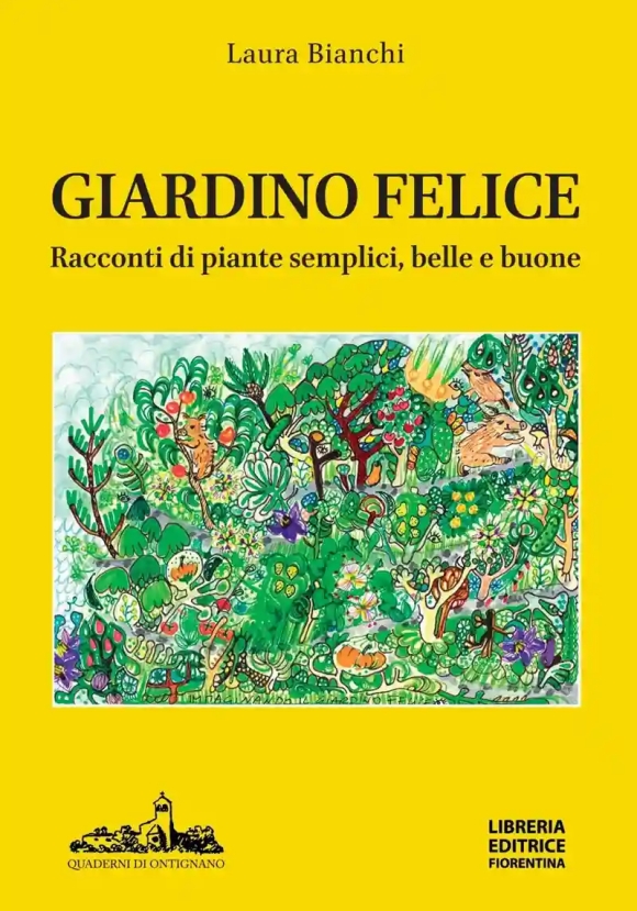 Giardino Felice - Racconti Di