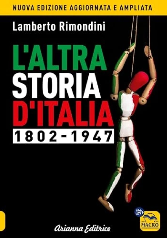 Altra Storia D'italia 1802-1947 (l'). Vol. 1