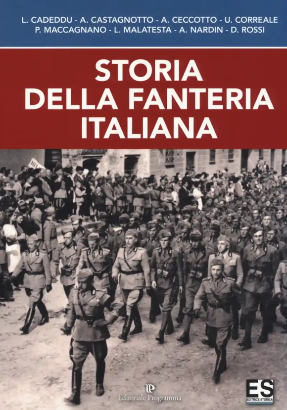 Storia Della Fanteria Italiana