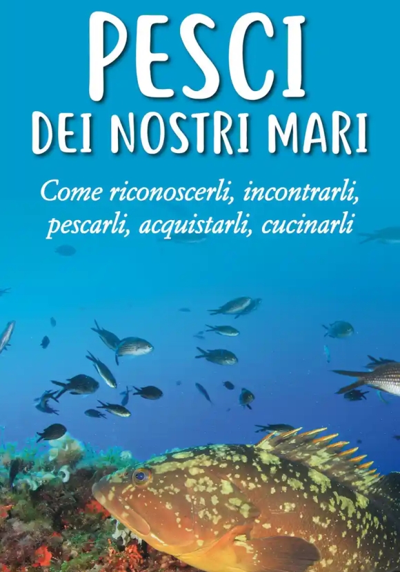 Pesci Dei Nostri Mari