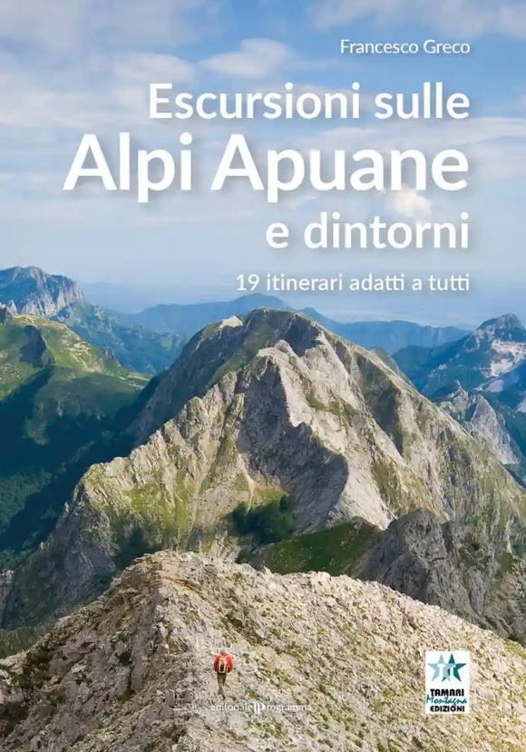 Escursioni Sulle Alpi Apuane E