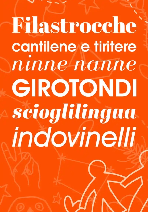 Filastrocche / Cantilene E Tir