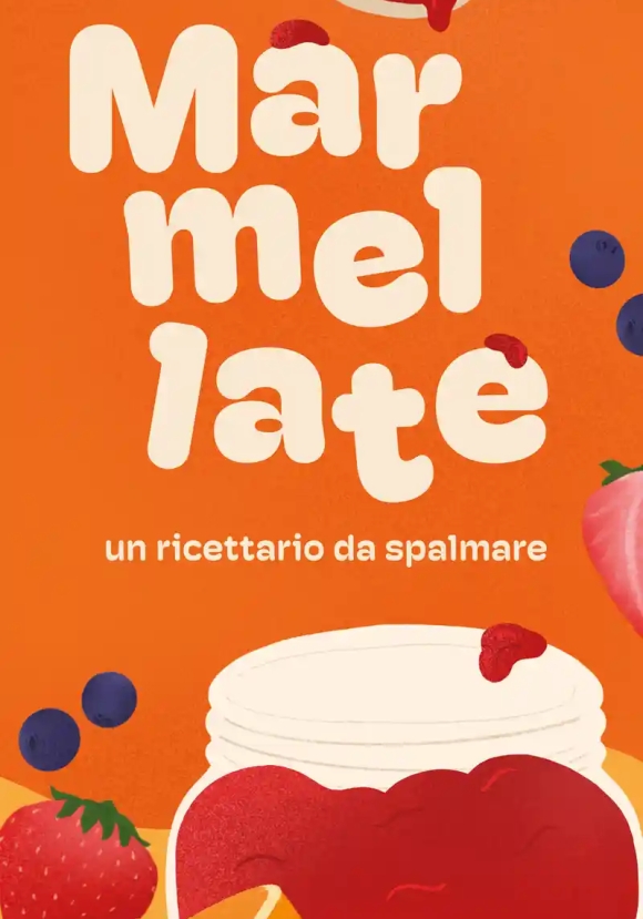 Marmellate. Un Ricettario Da S