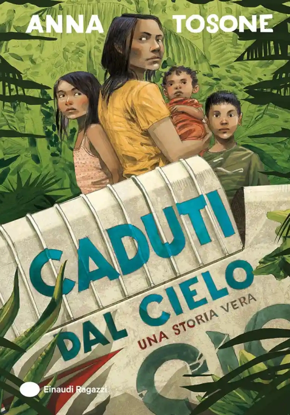 Caduti Dal Cielo. Una Storia Vera