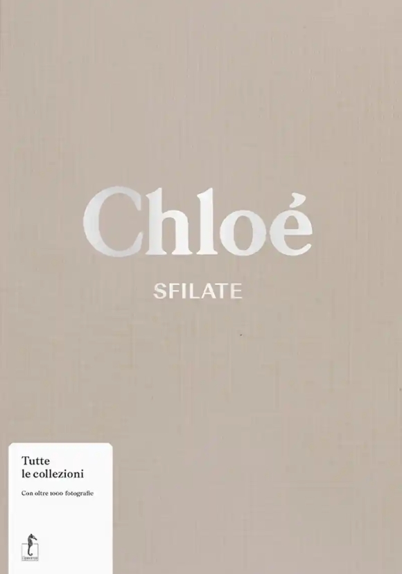 Chlo?. Sfilate. Tutte Le Collezioni