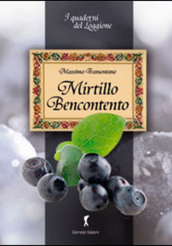 Mirtillo Bencontento. Tutte Le