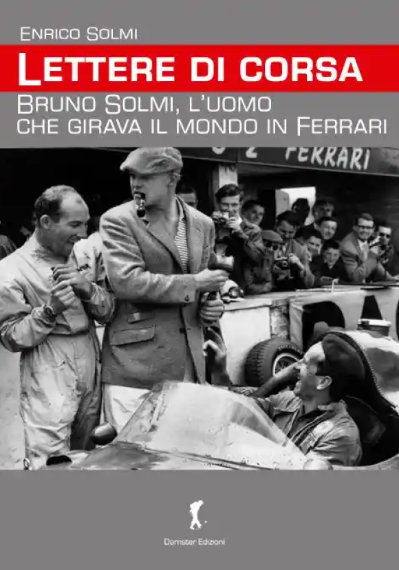 Lettere Di Corsa. Bruno Solmi,
