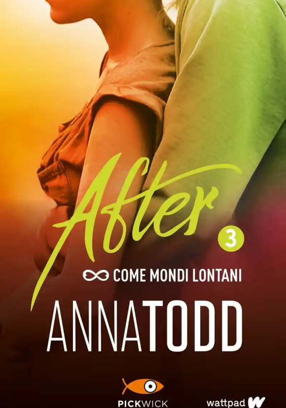 Come Mondi Lontani. After. Vol. 3