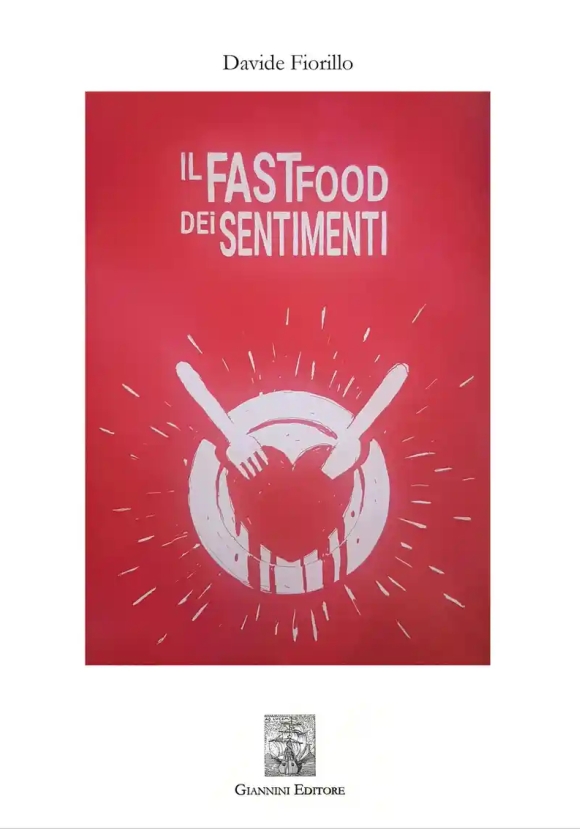 Fast Food Dei Sentimenti (il)