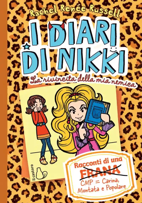 I Diari Di Nikki - La Rivincita Della Mia Nemica