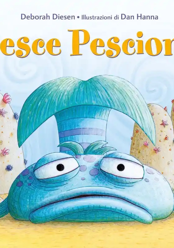 Pesce Pescione. Ediz. A Colori