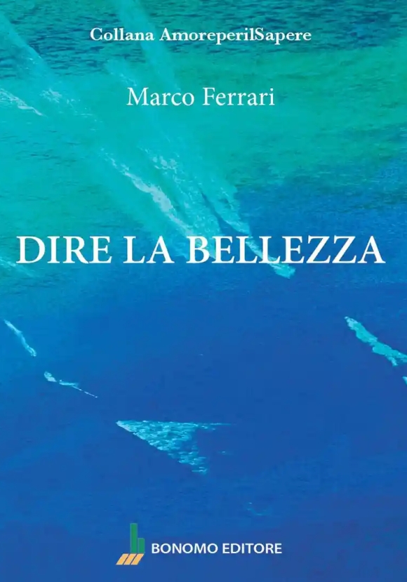 Dire La Bellezza