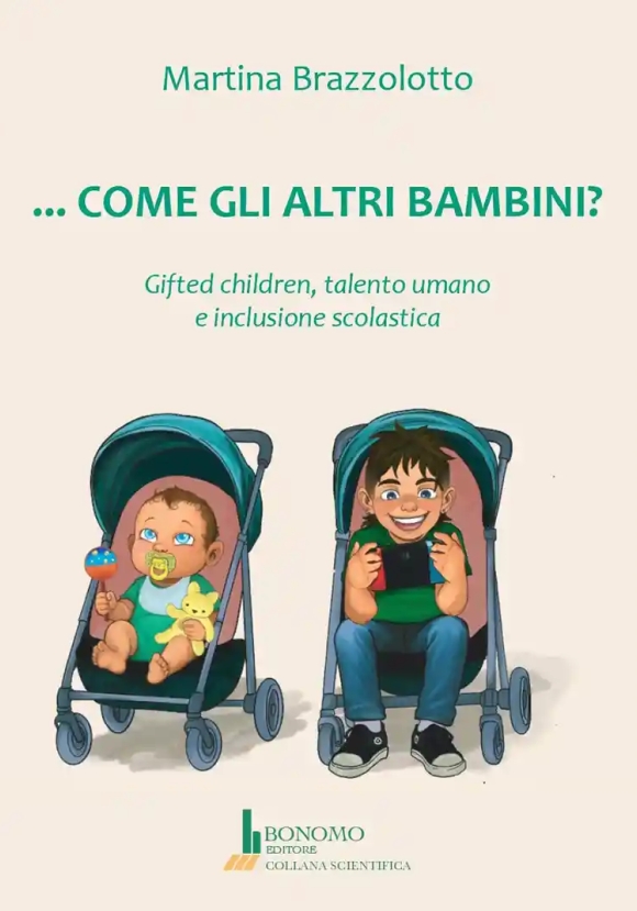 Come Gli Altri Bambini?