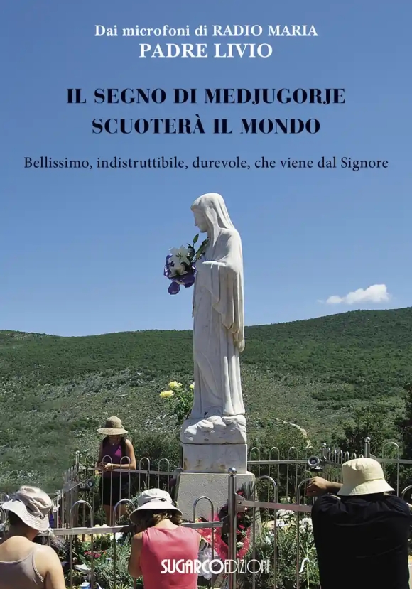 Segno Di Medjugorje Scuoter? Il Mondo (il)