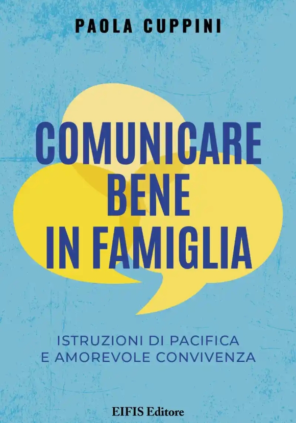 Comunicare Bene In Famiglia