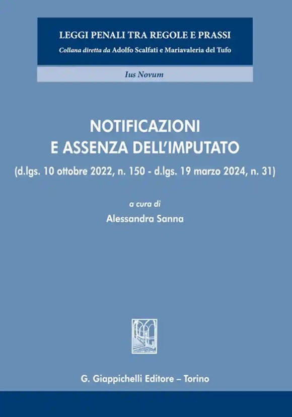 Notificazioni E Assenza Imputato