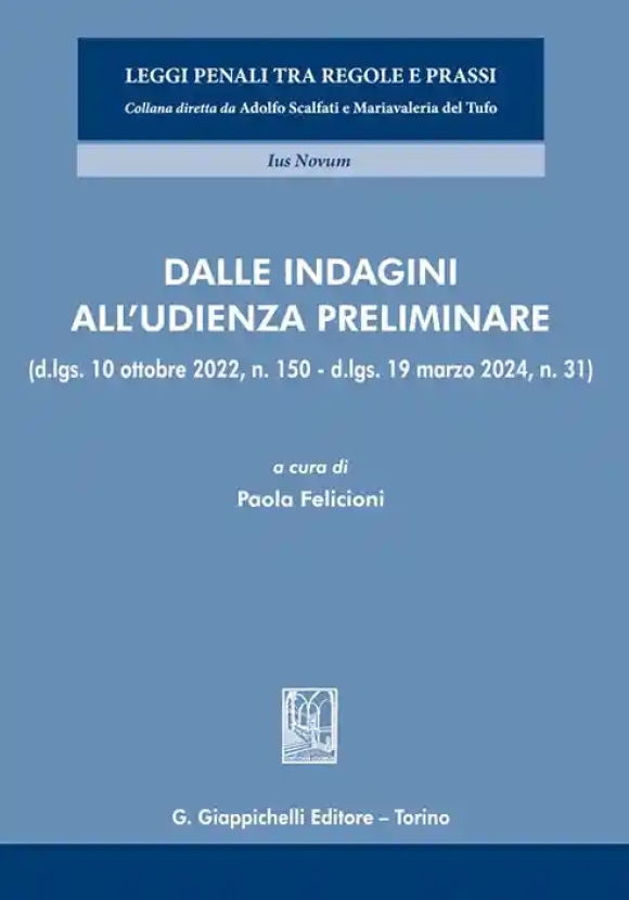 Dalle Indagini All' Udienza Preliminare
