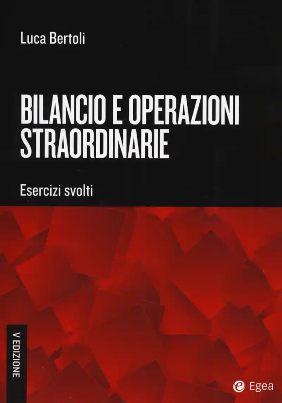 Bilancio E Operazioni Straordinarie