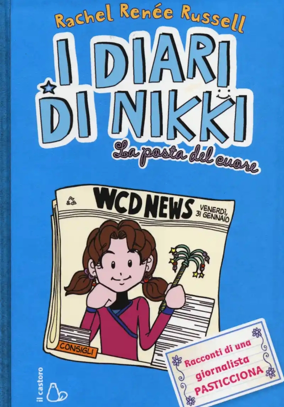 I Diari Di Nikki. La Posta Del Cuore